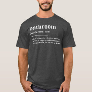 Camiseta Definição de sala de banho