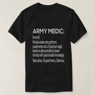 Camiseta Definição de Trabalho Médico do Exército Funny