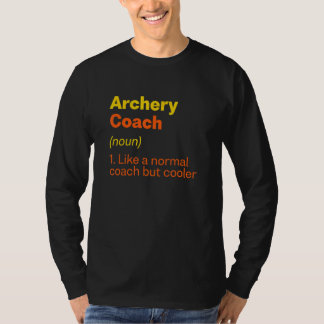Camiseta Definição de Treinador de Arco e Flecha Humor de A