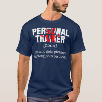 Camiseta Definição de Treinador Pessoal Workout Engraçado