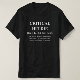 Camiseta Definição Divertida de Dado Crítico com Texto Bran