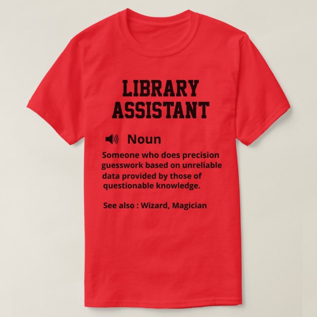 Camiseta Definição do Assistente de Biblioteca (Frente do Design)
