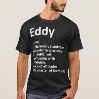 Camiseta Definição EDDY Nome personalizado Funny Birthday G