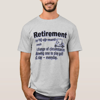 Camiseta Definição engraçada de aposentadoria para fã de go