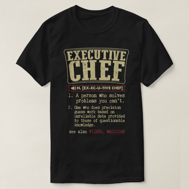 Camiseta Definição Engraçada de Chef Executivo (Frente do Design)