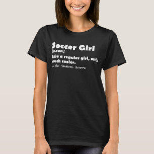 Camiseta Definição Engraçada de Menina de Futebol