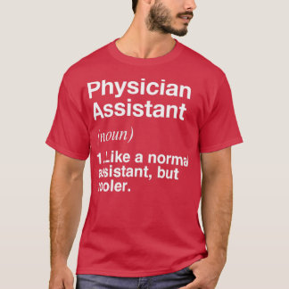 Camiseta Definição Engraçada Definida pelo Assistente Médic