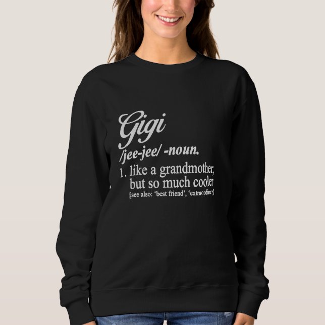 Camiseta Definição Gigi Para Avó Gigi Gigi Orgulhoso (Frente)