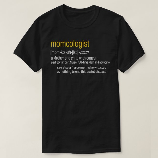 Camiseta Definição MOMCOLOGISTA de Consciência do Cancer In (Frente do Design)