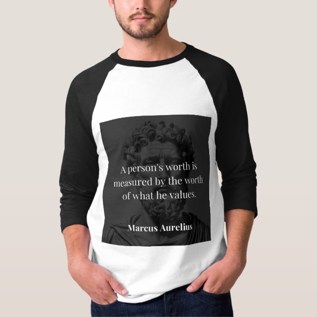 Camiseta Definindo Valor: Marcus Aurelius em Valores (Frente)