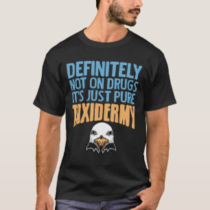 Camiseta Definitivamente Não Sobre Drogas Apenas Pura Taxid