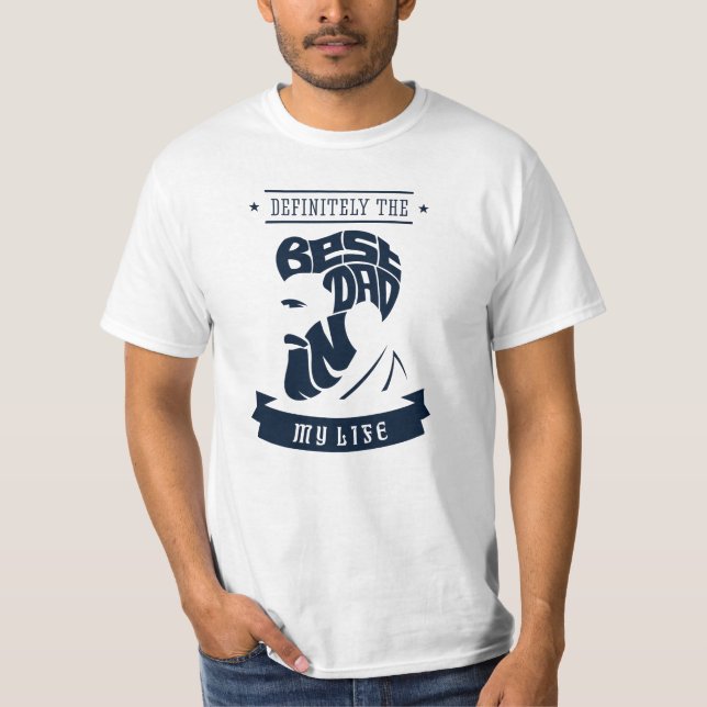 Camiseta Definitivamente o melhor Pai da minha vida (Frente)