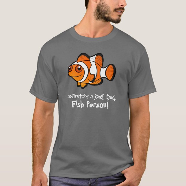 Camiseta Definitivamente uma Pessoa de Peixe (peixe-palhaço (Frente)