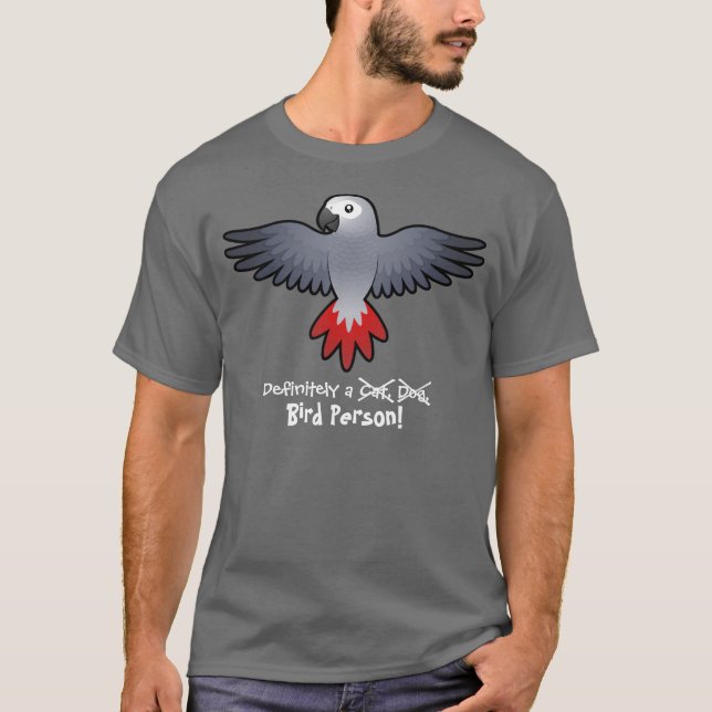 Camiseta Definitivamente uma Pessoa Pássaro (papagaio cinze (Frente)
