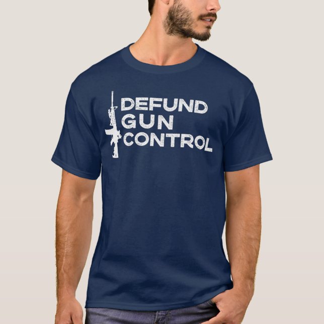 Camiseta Defund Gun Control  2A 2nd Amendment Pro Gun (Frente)