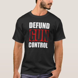 Camiseta Defund Gun Control Pro Gun Proprietário 2A segundo