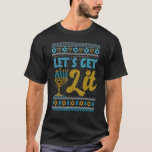 Camiseta Deixa Menorah Judaica Judaica Chanukkah Suar<br><div class="desc">Vamos Deixar Menorah Judeu Ugly Hanukkah Suéter.</div>