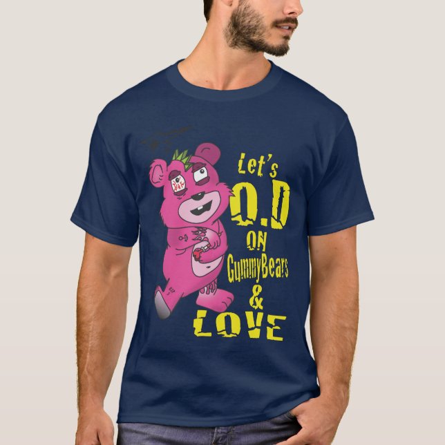 Camiseta Deixa O.D em GummyBears e em amor (Frente)