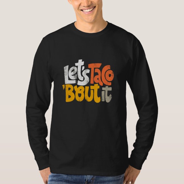 Camiseta Deixa o Taco falar disso (Frente)