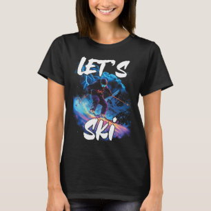 Camiseta Deixa-se esquiar Descida esqui engrenagem de inver