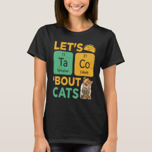 Camiseta Deixa Tacos Pensarem Nisso Ca Taco Cat
