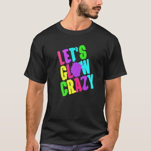Camiseta Deixa-te brilhar, o Retro Techno Raves Dance Party (Frente)