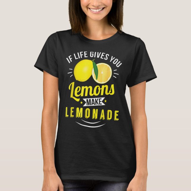 Camiseta Deixa-Te Os Limões Serem Positivos (Frente)