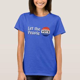 Camiseta Deixar a votação Pessoas