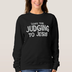 Camiseta Deixar O Julgamento Para Jesus Cristo Cristo Relig