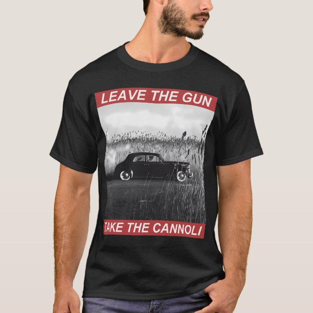 CAMISETA DEIXE A ARMA, PEGUE OS CANNOLI (Frente)