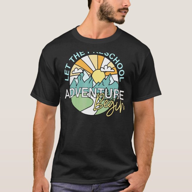 Camiseta Deixe A Aventura Pré-Escolar Voltar À Escola (Frente)