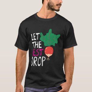 Camiseta Deixe Cair Melhor - Engraçado Presente Vegetariano