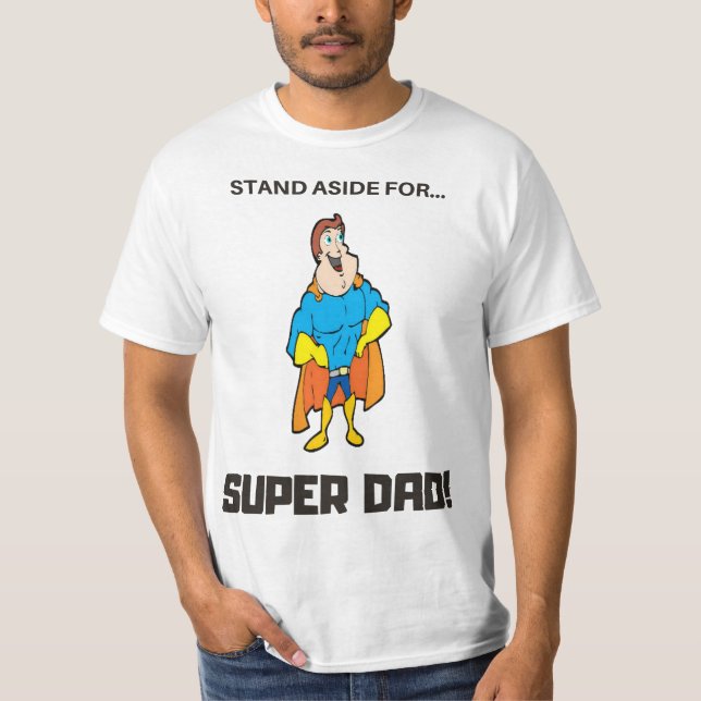 Camiseta Deixe Espaço Para o Super Pai (Frente)