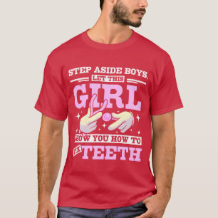 Camiseta Deixe essa garota te mostrar como consertar dentes