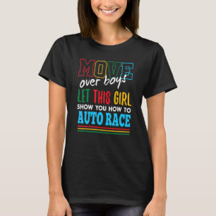 Camiseta Deixe Esta Garota Mostrar Como Correr de Carro Div