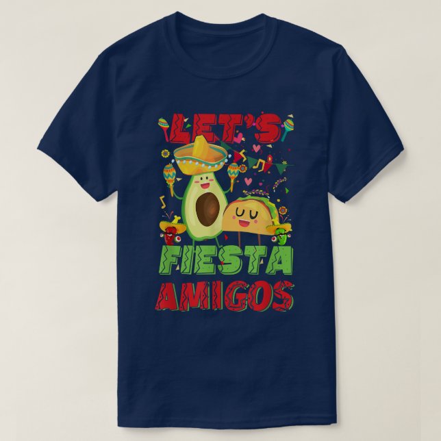 Camiseta Deixe Fiesta Amigos Avocado E Tacos Cinco De Mayo (Frente do Design)
