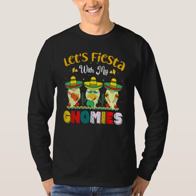 Camiseta Deixe Fiesta Com Meus Gnomos Felizes Cinco De Mayo (Frente)