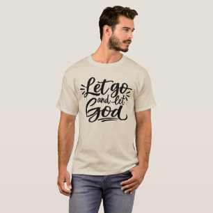 Camiseta Deixe ir e deixe Deus
