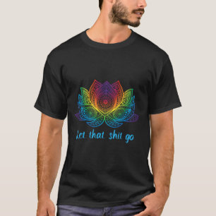 Camiseta Deixe Ir Ioga Flor de Lótus Arco-íris Tr Goa