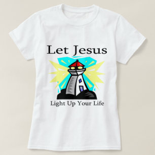 Camiseta Deixe Jesus iluminar acima seu farol da vida