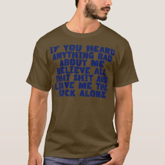Camiseta Deixe-Me A Design De Citação Sarcástica Sozinha