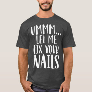 Camiseta Deixe-me consertar o seu técnico de tecnologia de 