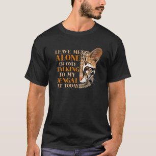 Camiseta Deixe-me em paz. Só estou falando com o meu Gato 