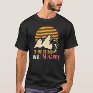 Camiseta Deixe-me Escalar Mochileiro de Trilha