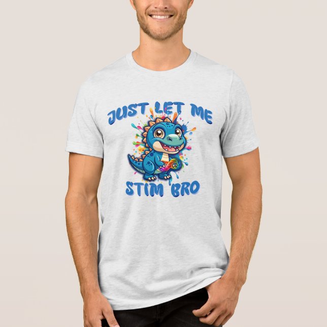 Camiseta Deixe-Me Estim Bro - Dinossauro Autismo (Frente)