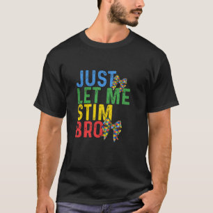 Camiseta Deixe-Me Estim, Irmão Coquette Arco Engraçado Auti