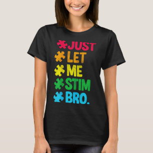 Camiseta Deixe-me estimular mano lindo conscientização do a