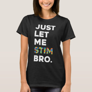 Camiseta Deixe-Me Estimular Mês De Consciência Do Autismo E