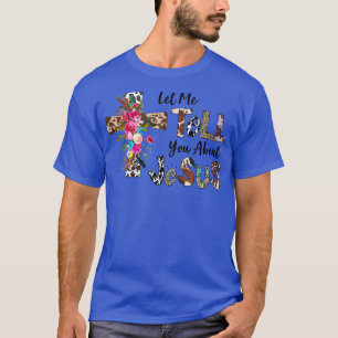 Camiseta Deixe-Me Falar Sobre Meu Jesus Bíblia Cristão Deus