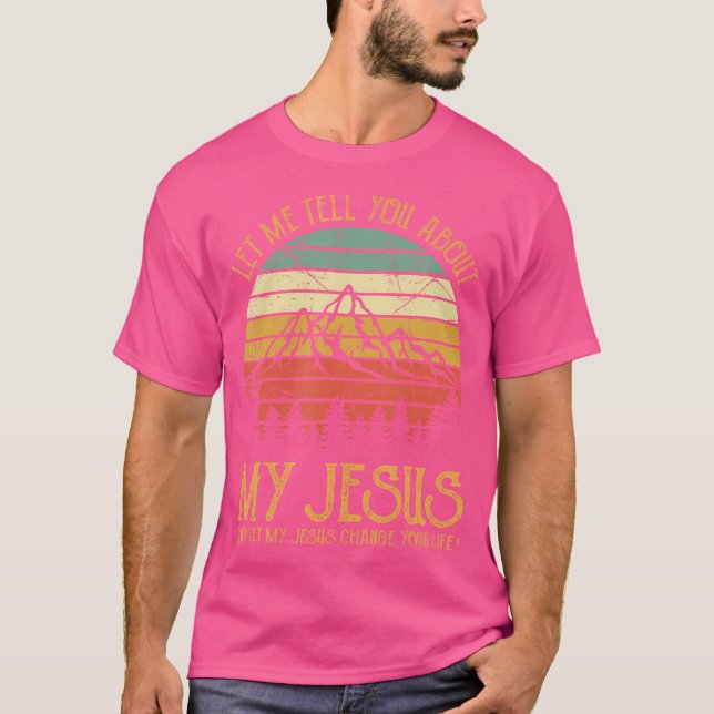 Camiseta Deixe-Me Falar Sobre Meu Jesus Meninas Mulheres Cr (Frente)